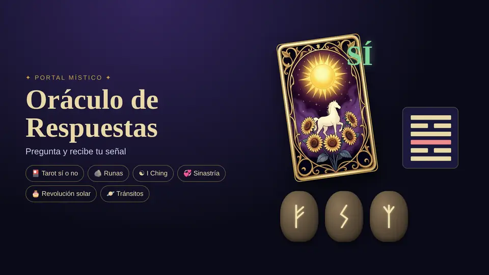 Oráculo de Respuestas — Tarot sí o no, runas, I Ching y más